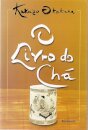 O Livro Do Cha