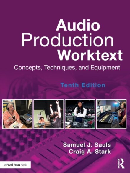 Audio Production Worktext