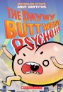 The Day My Butt Went Psycho