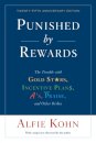 Punished By Rewards: Twenty-Fifth Anniversary Edition