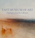 Taft Museum of Art: Highlights from the Collection