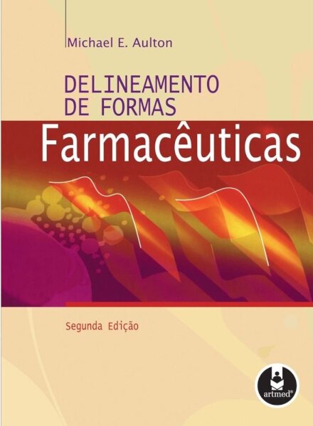 Delineamento de Formas Farmacêuticas