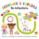Segue-me e Explora: No Infantário