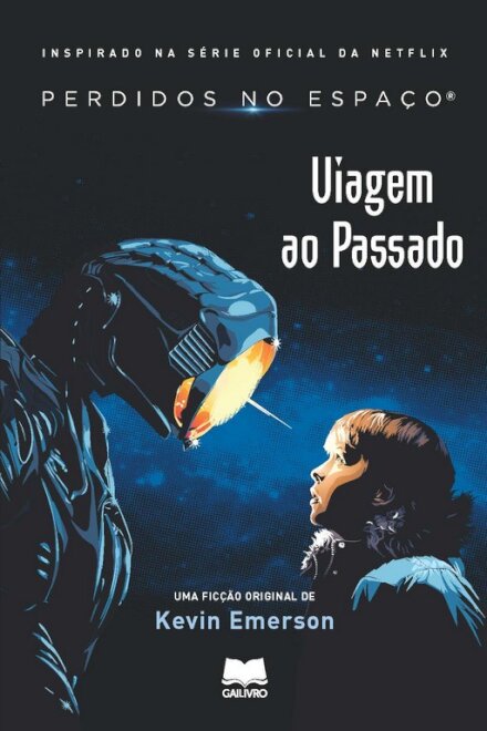 Perdidos no Espaço - Viagem ao Passado