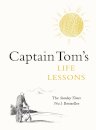 Captain Tom's Life Lessons