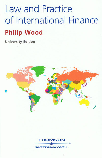 The Law and Practice of International Finance