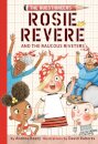Rosie Revere and the Raucous Riveters