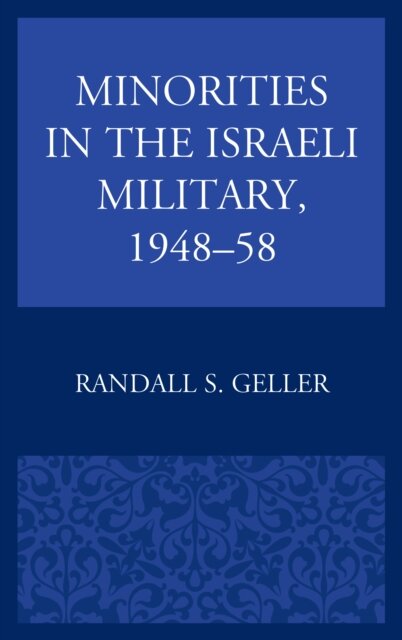 Minorities in the Israeli Military, 1948–58