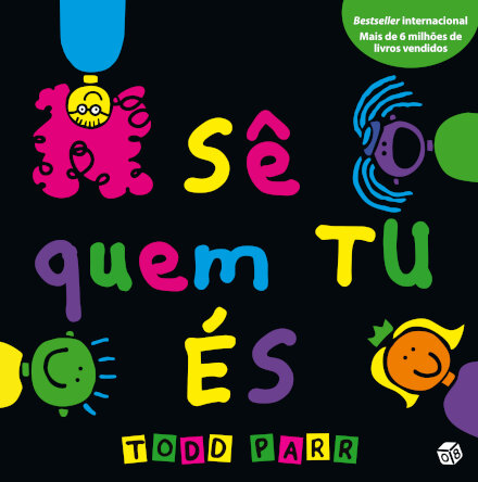 Os Livros Do Todd-Sê Quem Tu És