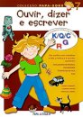Ouvir,Dizer E Escrever 7