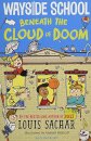 Wayside School Beneath The Cloud Of Doom