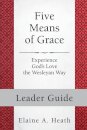 Five Means of Grace: Leader Guide