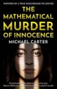 The Mathematical Murder of Innocence