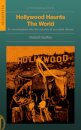 Hollywood Haunts the World