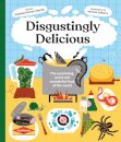 Disgustingly Delicious