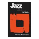 Jazz E Política Da Existência: A Música De Félix Guattari