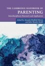 The Cambridge Handbook of Parenting