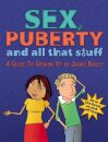 Sex, Puberty and All That Stuff