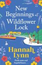 New Beginnings at Wildflower Lock