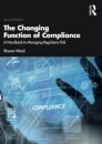 The Changing Function of Compliance