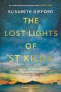 The Lost Lights Of St Kilda