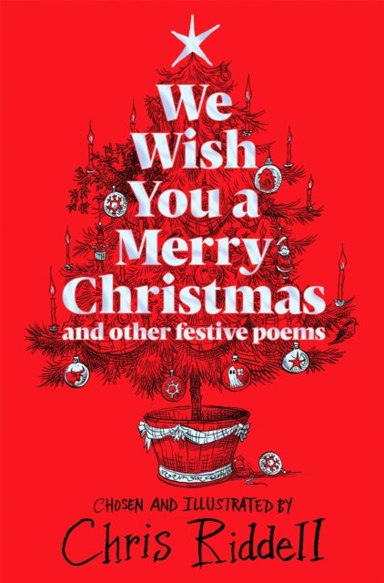 We Wish You A Merry Christmas And Other Festive Po
