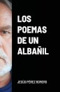 Los Poemas de Un Albanil