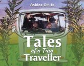Tales of a Tiny Traveller