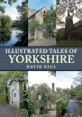Illustrated Tales of Yorkshire
