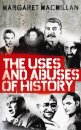 The Uses And Abuses Of History
