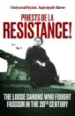 Priests De La Résistance!