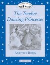 The Twelve Dancing Princesses