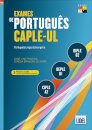 Exames de Português CAPLE-UL - CIPLE, DEPLE, DIPLE