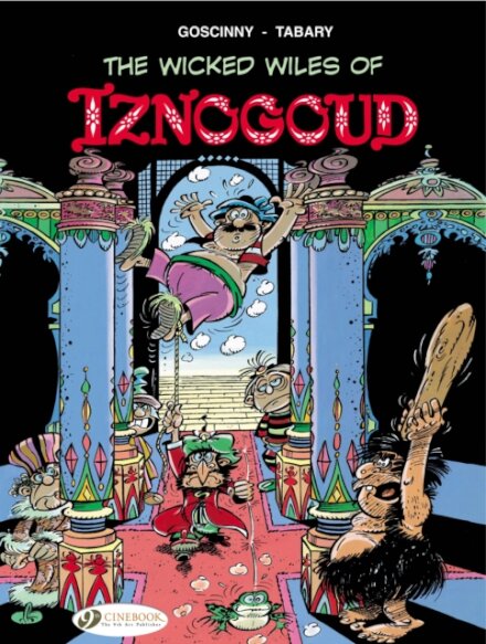 Iznogoud 1 - The Wicked Wiles of Iznogoud!