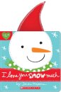 I Love You Snow Much