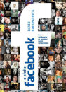 O Efeito Facebook