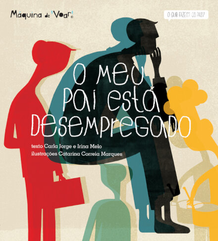 O Meu Pai Está Desempregado