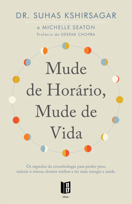 Mude de Horário, Mude de Vida