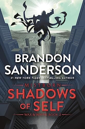 Shadows Of Self: The Mistborn Saga 5
