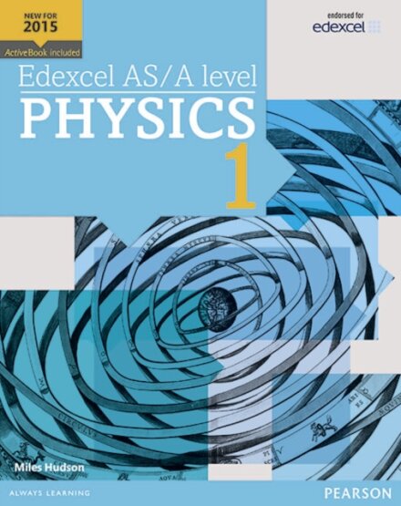 Edexcel As/A Level Physics Sb 1 + Activebook