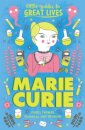 Little Guides to Great Lives: Marie Curie