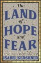 The Land of Hope and Fear