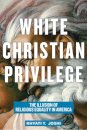 White Christian Privilege