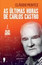As Ultimas Horas De Carlos Castro