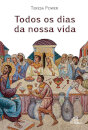 Todos Os Dias Da Nossa Vida