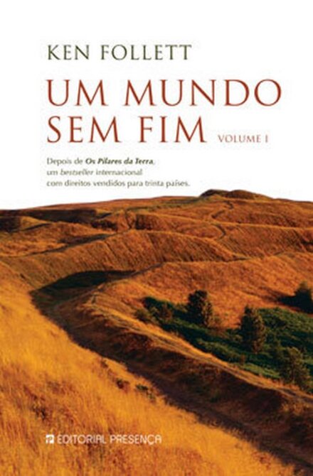 Um Mundo Sem Fim - Volume I
