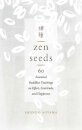 Zen Seeds