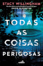 Todas as Coisas Perigosas