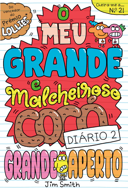 O MEU Grande e Malcheiroso COCÓ - Grande Aperto  - Diário 2
