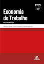Economia Do Trabalho - Mercados E Instituições
